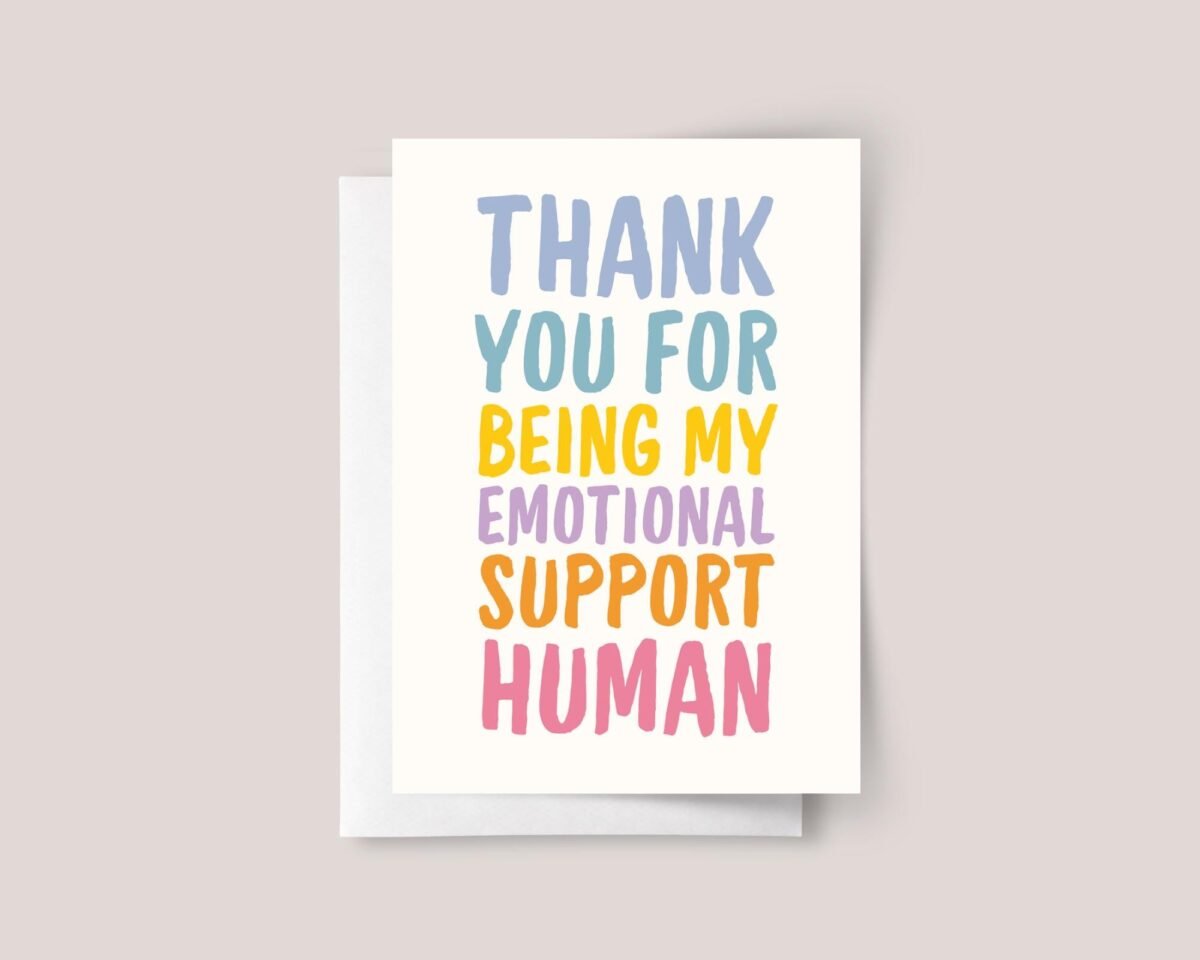 Funny Thank You Card for Friend, Gift for Daughter | Emotional Support