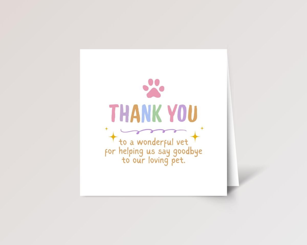 Thank You Card for Veterinarian, Pet Owner, Grief/Loss