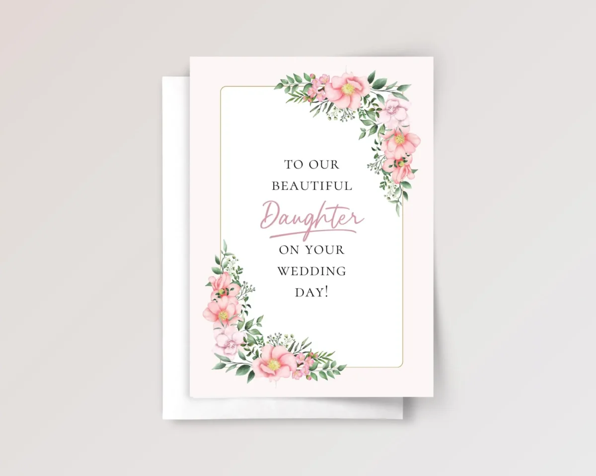 Floral Wedding Card for Daughter with Pink Blush Flowers - Image 1 Floral Wedding Card for Daughter with Pink Blush Flowers