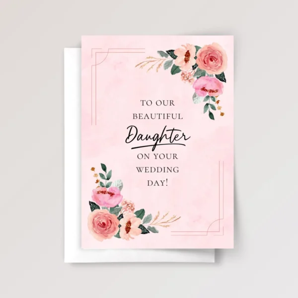 Floral Wedding Card for Daughter with Pink Roses