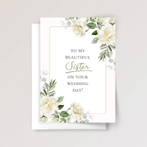 Floral Wedding Card for Sister with White Roses