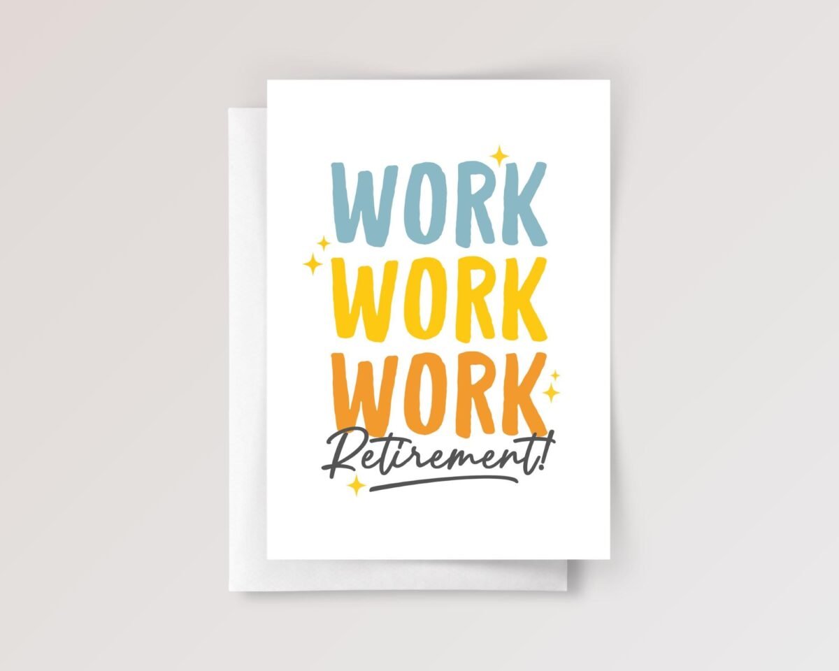Retirement Card for Husband/Wife, Friend, Boss
