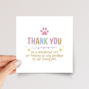 Thank You Card for Veterinarian, Pet Owner, Grief/Loss