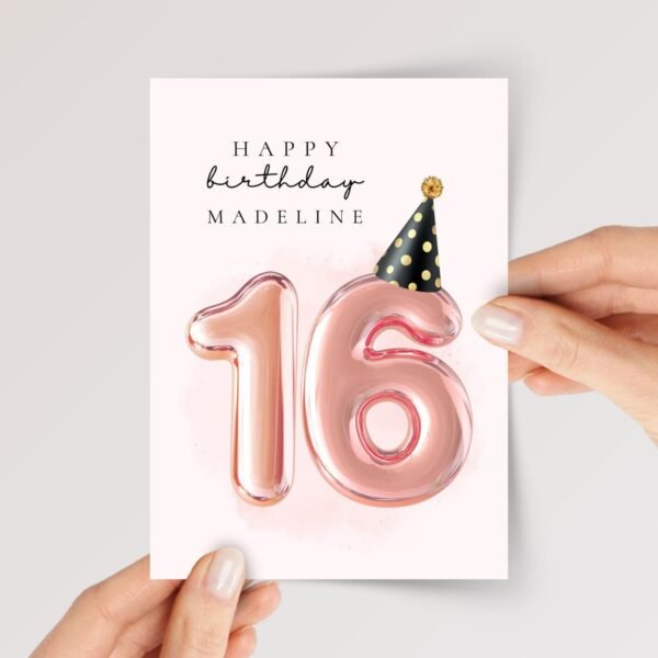 Personalized 16th Birthday Card For Teen with Pink and Gold Number Balloons