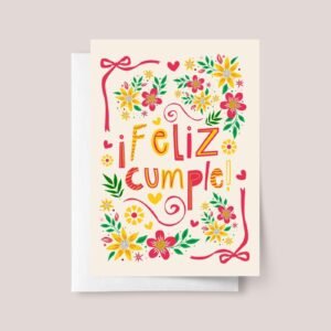 Spanish Birthday Card with Festive Florals: Feliz Cumple