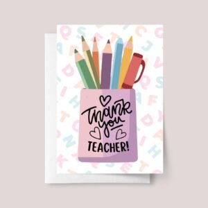 Personalized Thank You Card for Teacher Appreciation Day with Pencil Jar
