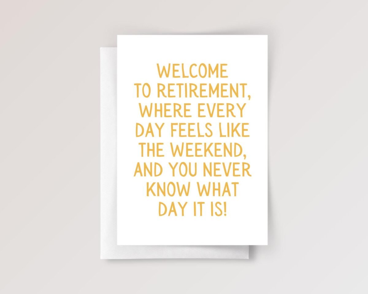 Funny Retirement Card for Husband/Dad, Coworker, Friend | Weekend