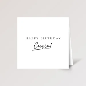 Black and White Birthday Card for Cousin
