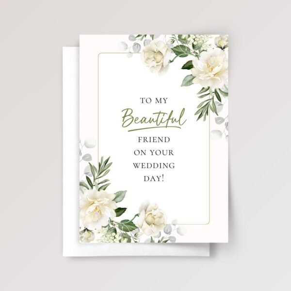 Floral Wedding Card for Friend with White Roses
