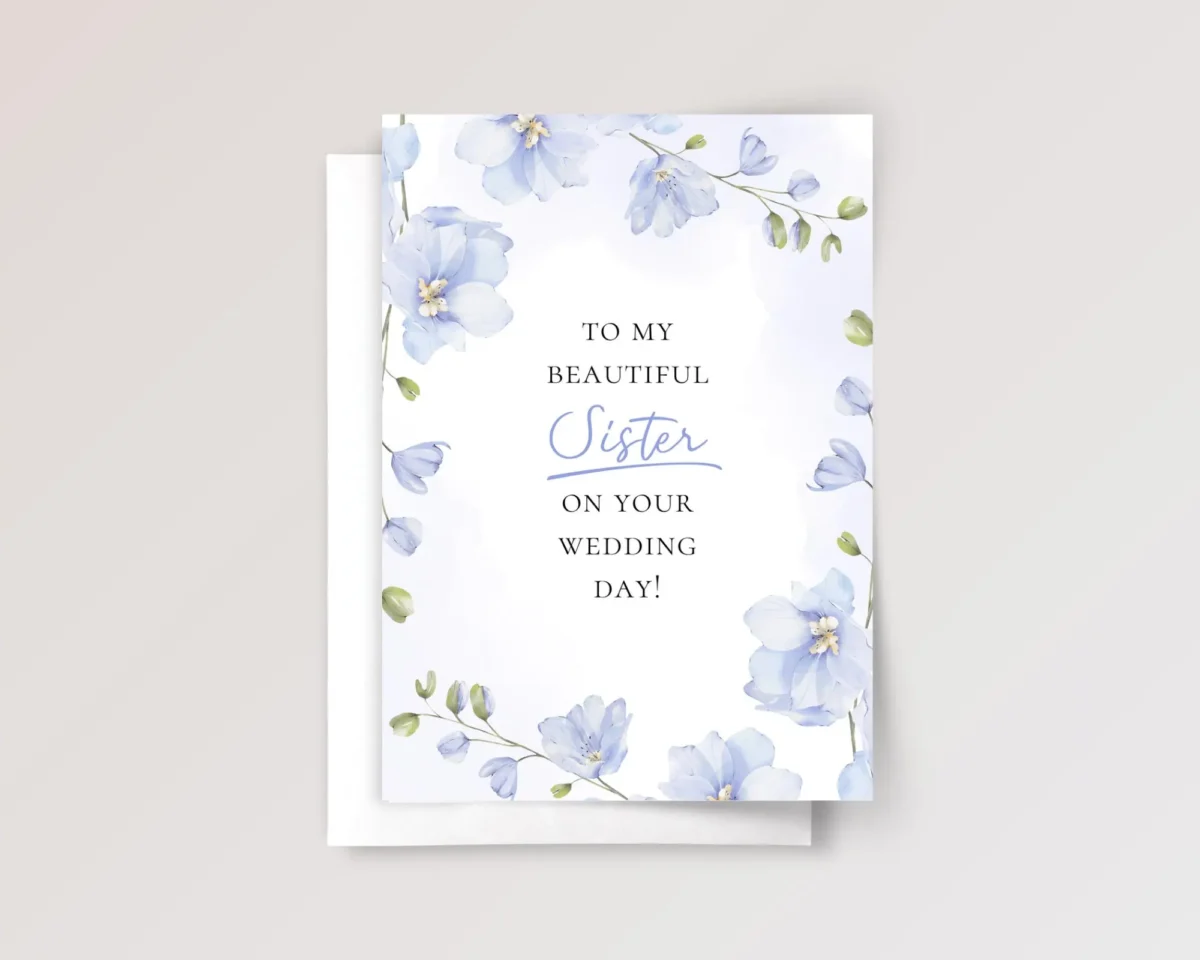 Floral Wedding Card for Sister with Blue Flowers - Image 1 Floral Wedding Card for Sister with Blue Flowers