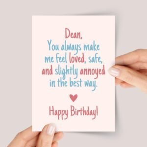 Funny Birthday Card For Husband or Boyfriend: Loved and Annoyed
