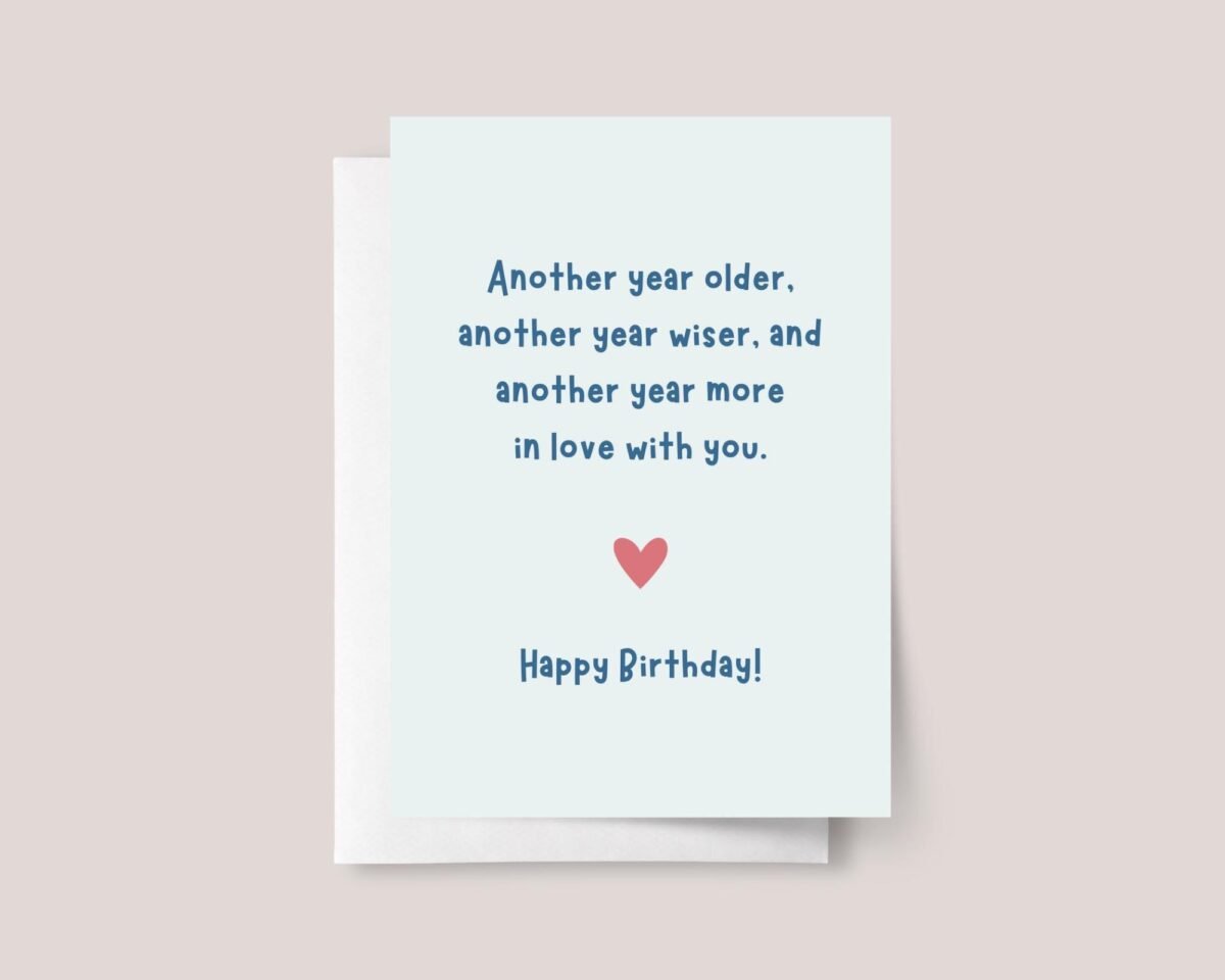 Birthday Card for Husband or Boyfriend: Another Year in Love
