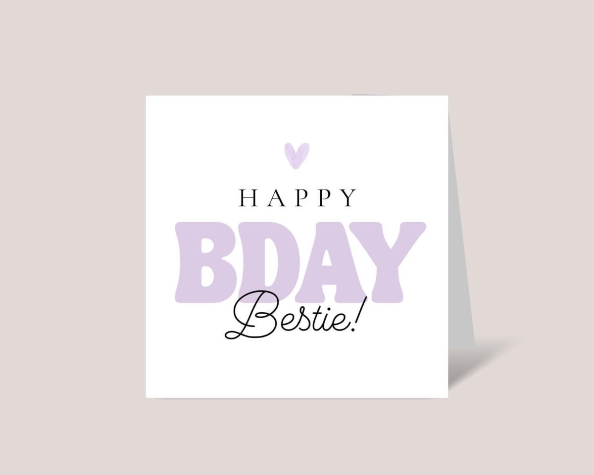 Bestie Birthday Card for Friend in Purple