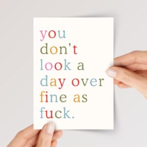 Funny Birthday Card For Husband/Wife, Boyfriend/Girlfriend – Fine as Fuck - Image 1 Funny Birthday Card For Husband/Wife, Boyfriend/Girlfriend - Fine as Fuck