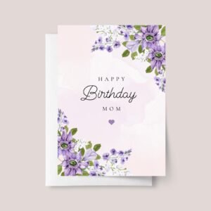Birthday Card for Mom with Purple Flowers Birthday Card for Mom with Purple Flowers