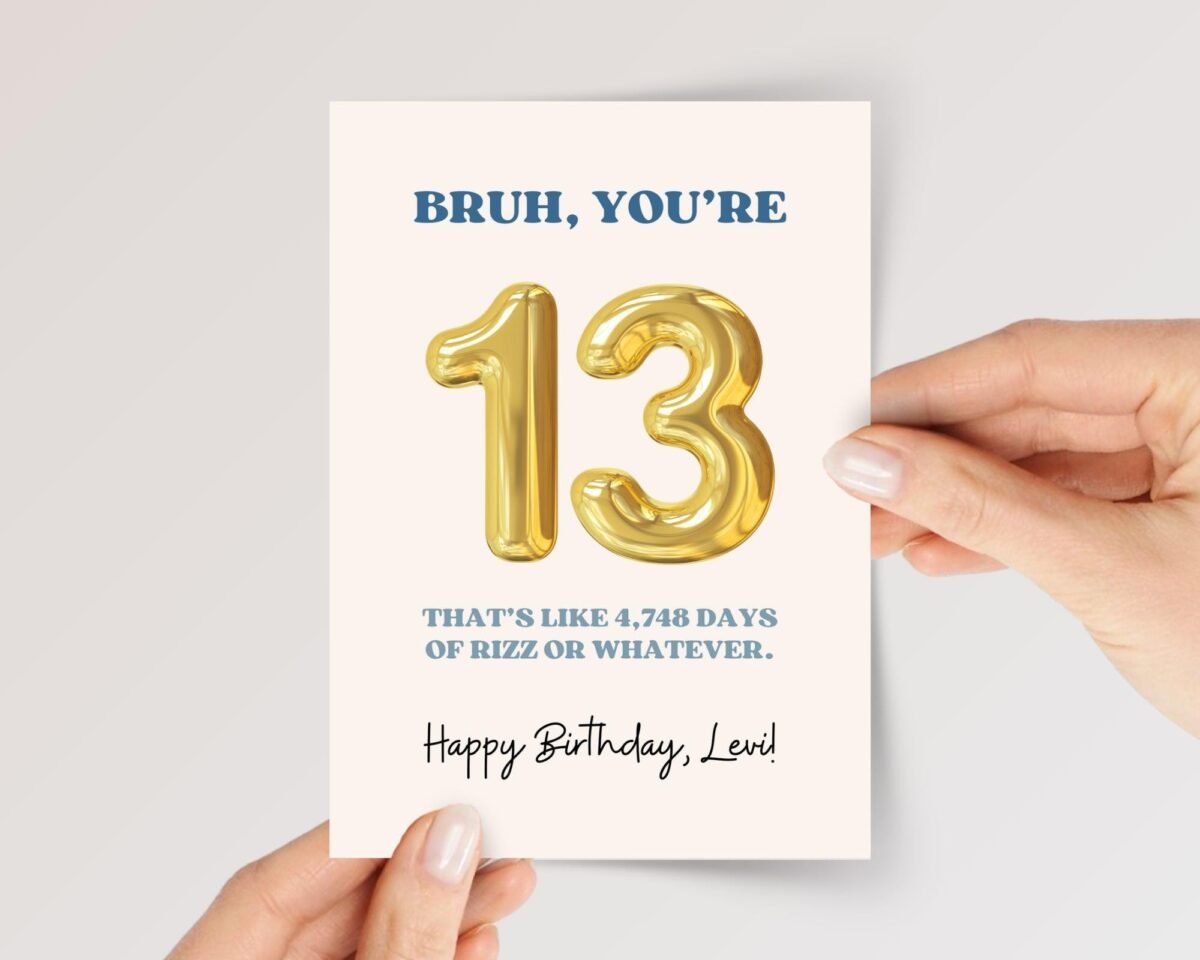 Funny 13th Birthday Card for Teen Boy/Girl, Bruh, Rizz - Image 1 Funny 13th Birthday Card for Teen Boy/Girl, Bruh, Rizz