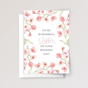 Floral Wedding Card for Sister with Pink Flowers