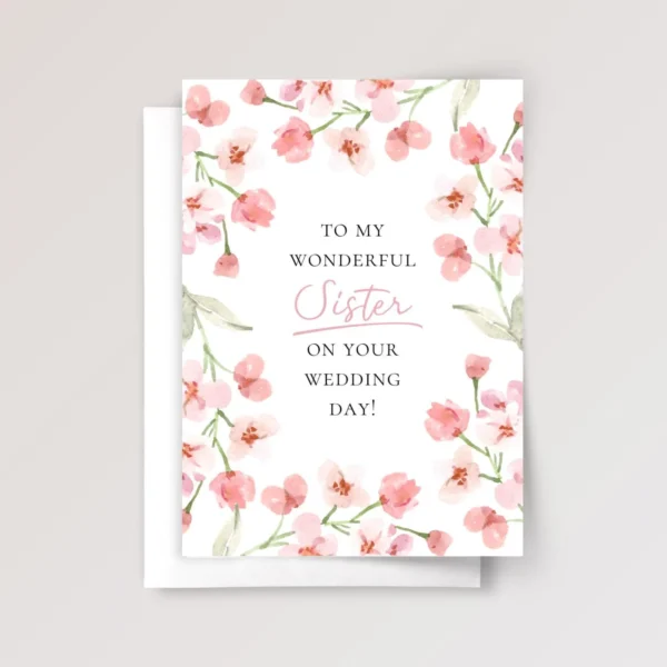 Floral Wedding Card for Sister with Pink Flowers