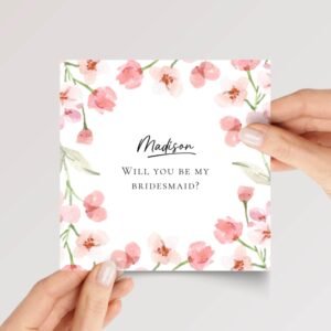 Custom Wedding Card for Bridesmaid/Maid of Honor with Pink Flowers