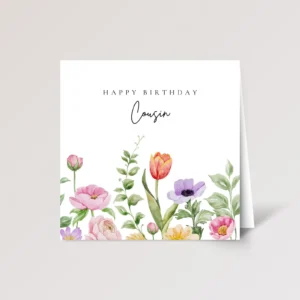 Birthday Card for Cousin with Flowers