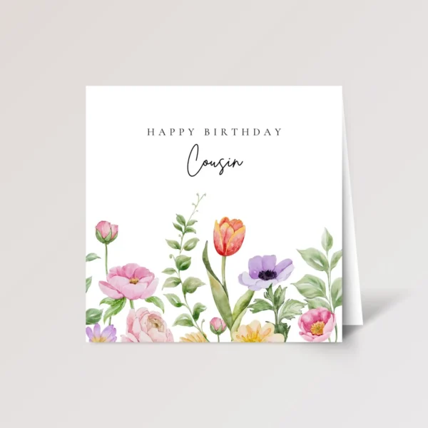 Birthday Card for Cousin with Flowers