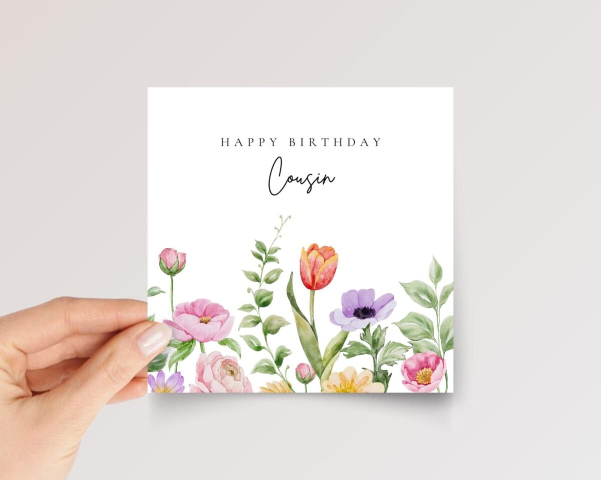 Birthday Card for Cousin with Flowers