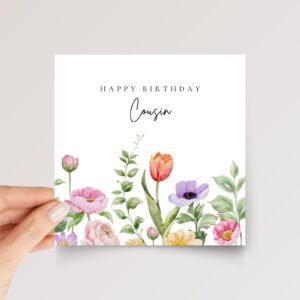 Birthday Card for Cousin with Flowers