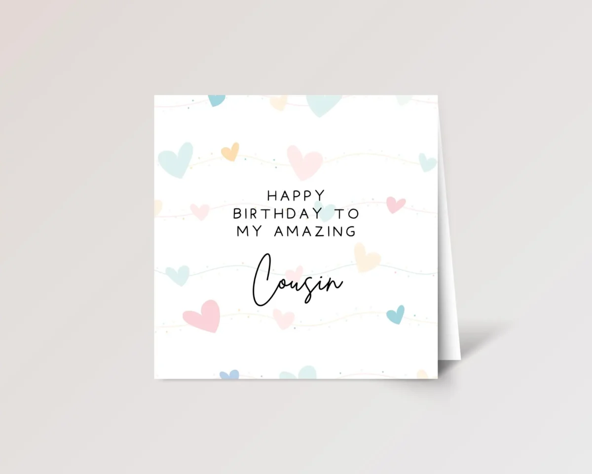 Birthday Card for Cousin with Hearts - Image 1 Birthday Card for Cousin with Hearts