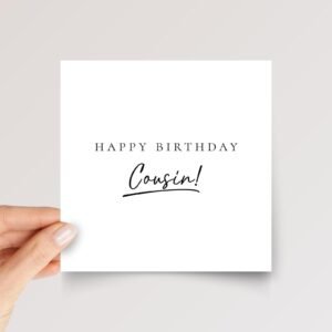 Black and White Birthday Card for Cousin