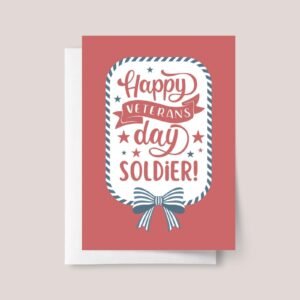Veteran's Day Card for Marine, Navy, Army Soldiers