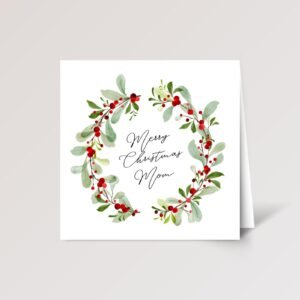Christmas Card for Mom with Watercolor Wreath, 5 1/4 Inch Square Greeting Card