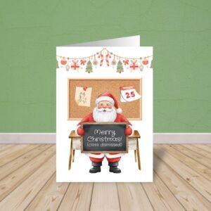 Christmas Card for Student/Teacher with Santa | Class Dismissed