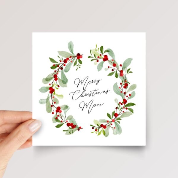 Christmas Card for Mom with Watercolor Wreath, 5 1/4 Inch Square Greeting Card