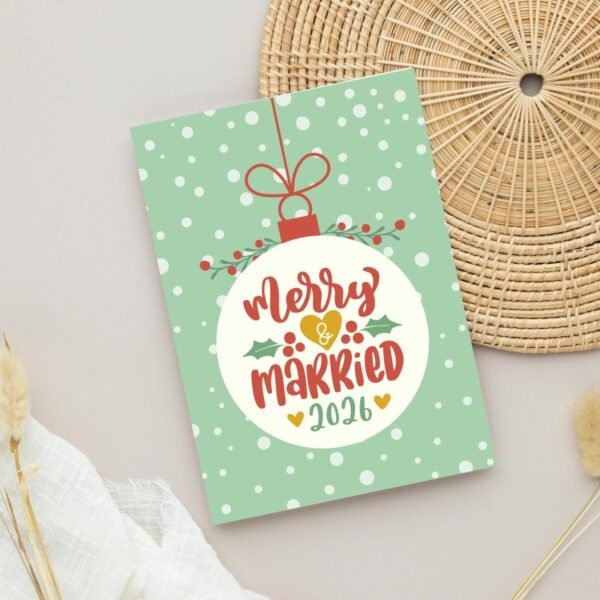2026 Merry and Married Christmas Card for Couple, 5 x 7 Holiday Greeting Card with Red and Green Ornament Design