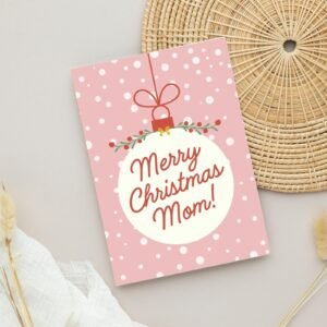Christmas Card for Mom, 5 x 7 Greeting Card and Envelope, Pink Christmas Card for Mom, 5 x 7 Greeting Card and Envelope, Pink